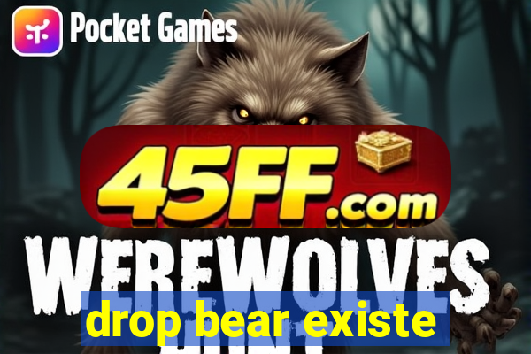 drop bear existe